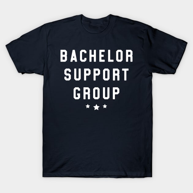 Bachelor Support Group T-Shirt by Blister